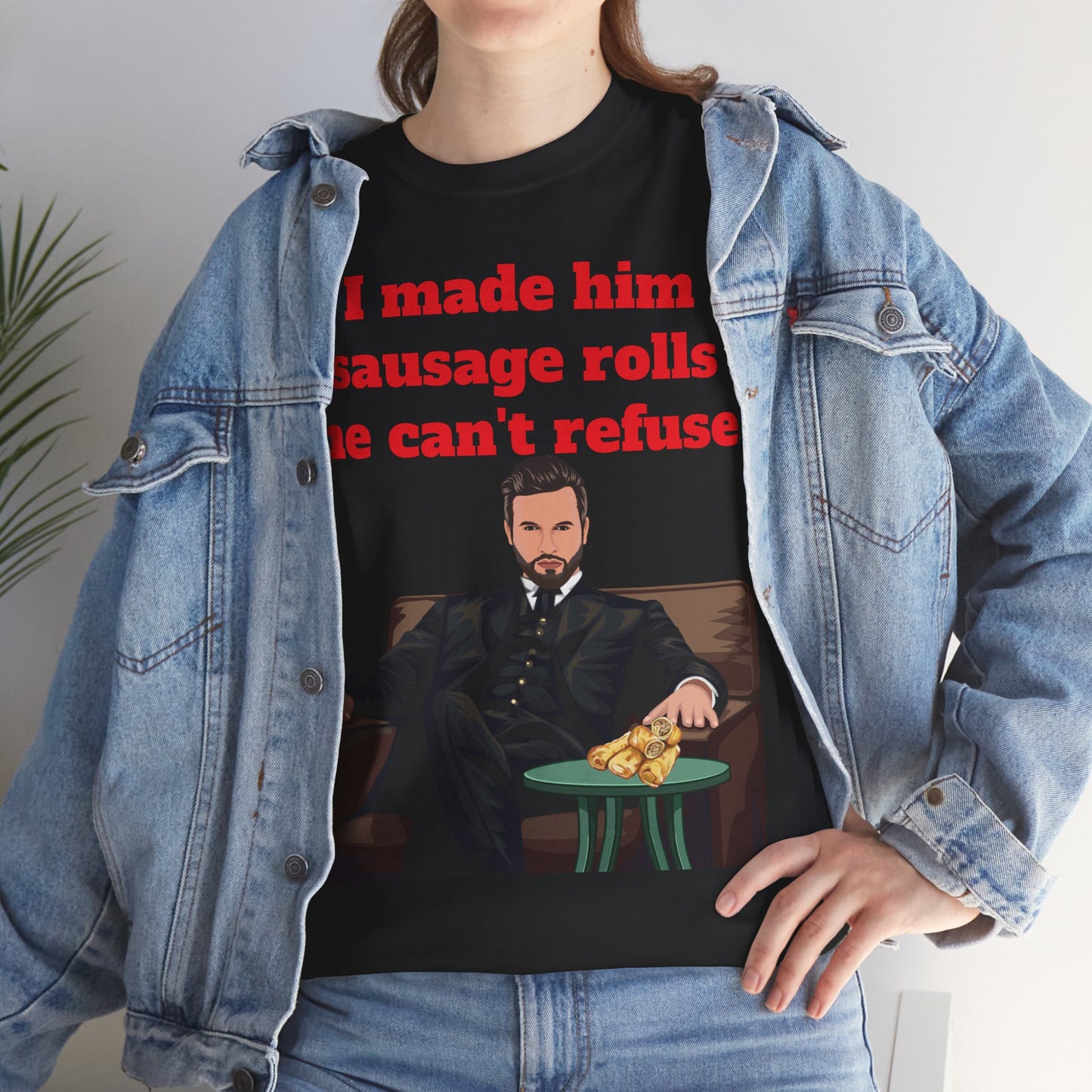 "I made him Sausage Rolls he can't refuse"