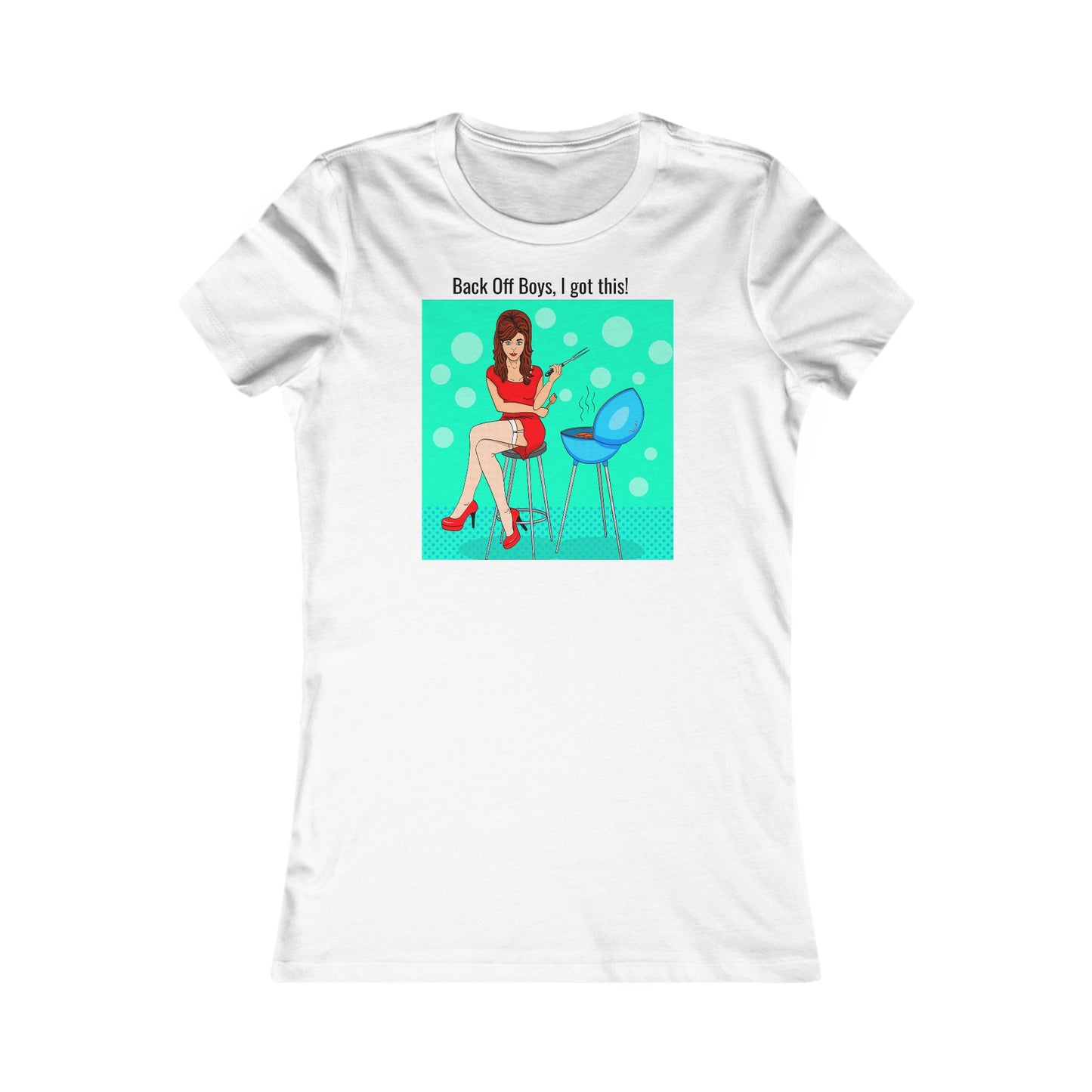 "Back Off Boys" ladies Tee