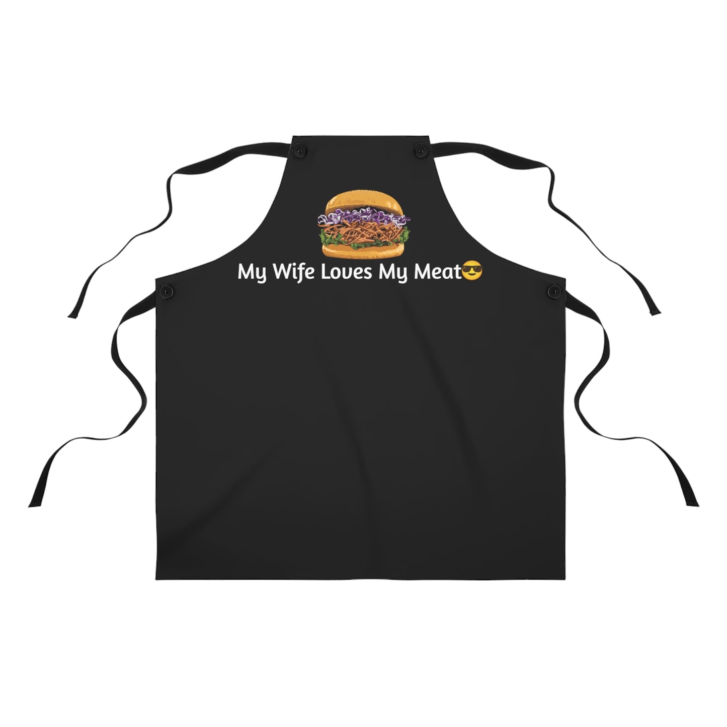 "My Wife Loves my Meat" Apron