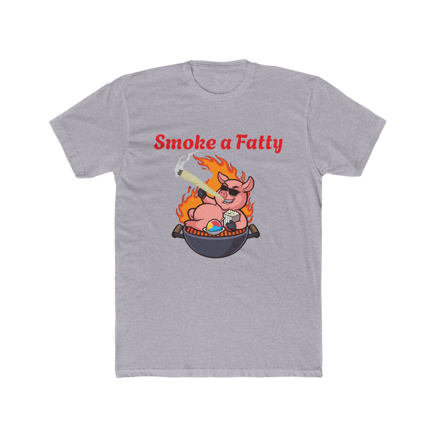 "Smoke a Fatty"
